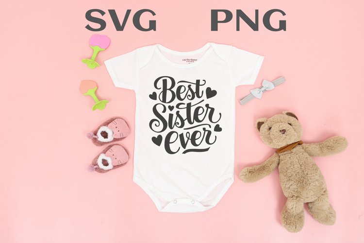 Best sister ever quote Svg Png