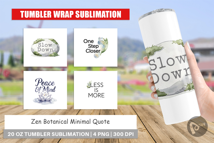 Zen Botanical Quote Tumbler