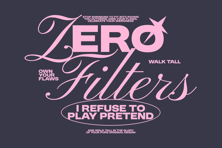 Zero Filter Aesthetic Typography Quote T shirt Design