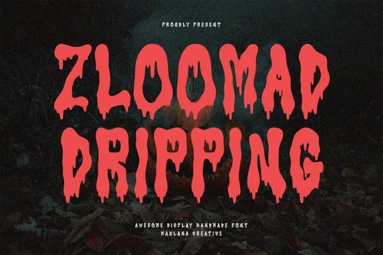 Zloomad Dripping Display Handmade Font