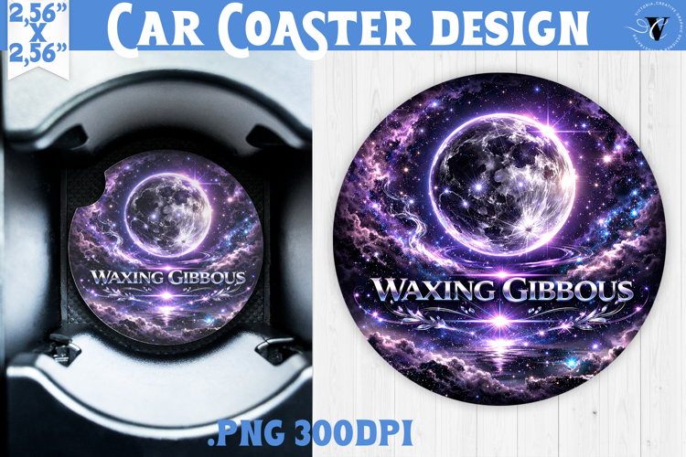 Waxing Gibbous Moon Car coaster | Moon Phase Design