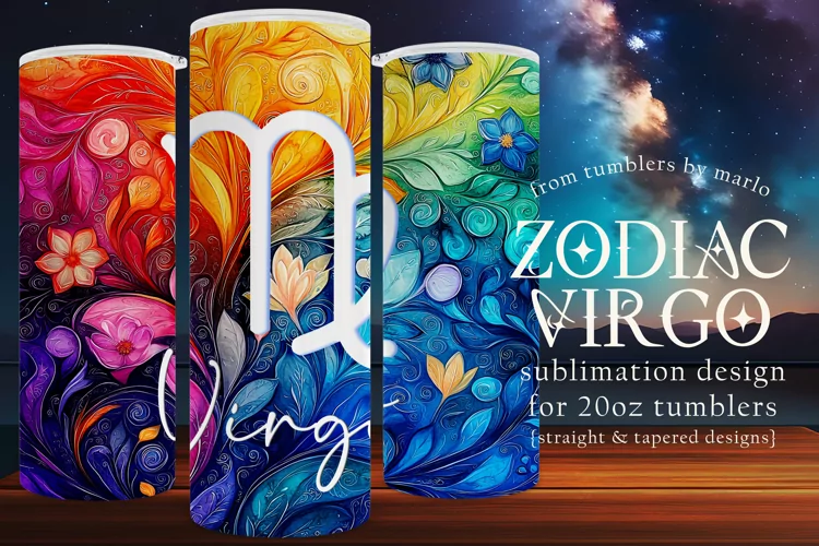 Virgo Tumbler Wrap | Zodiac 20 oz PNG Design | Space d3
