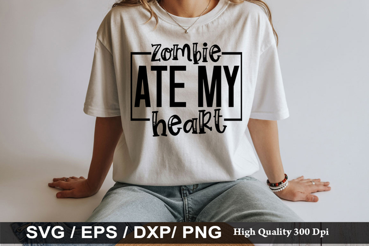 zombie ate my heart SVG - Anti Valentines Day Design