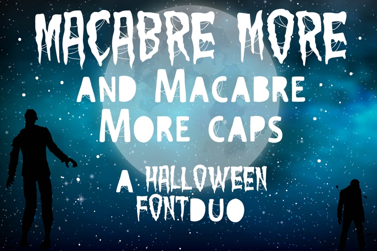 Macabre More Font Duo