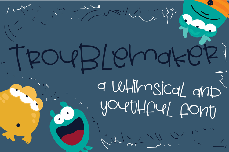 Troublemaker Font Family